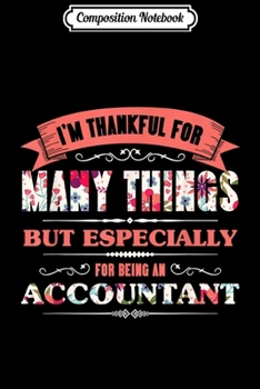 Composition Notebook: Accountant Funny Accountant Gift Journal/Notebook Blank Lined Ruled 6x9 100 Pages