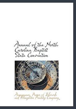 Hardcover Annual of the North Carolina Baptist State Convention Book