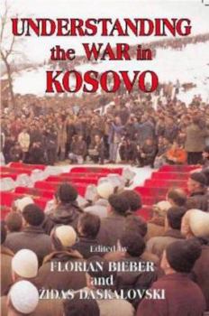 Paperback Understanding the War in Kosovo Book