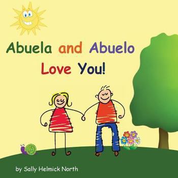 Paperback Abuela and Abuelo Love You! Book