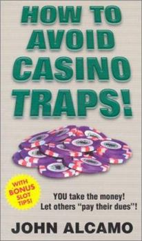 Paperback How to Avoid Casino Traps! Book