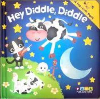 Board book Hey Diddle, Diddle - Mary Had a Little Lamb - 2-in-1 Flip Book - Kids Books - Childrens Books - Toddler Books Book