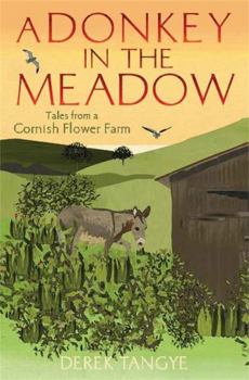 A Donkey in the Meadow - Book #4 of the Minack Chronicles