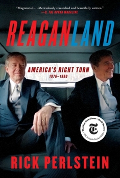 Paperback Reaganland: America's Right Turn 1976-1980 Book