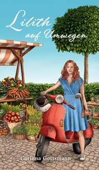 Hardcover Lilith auf Umwegen [German] Book