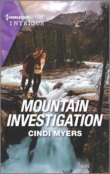 Mountain Investigation - Book #3 of the Ranger Brigade: Rocky Mountain Manhunt