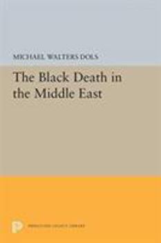 Paperback The Black Death in the Middle East Book