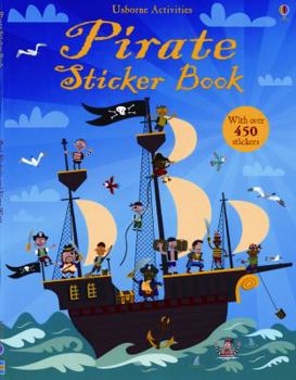 Pirates Sticker Book - Book  of the Usborne Sticker Books