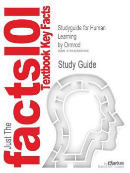 Paperback Studyguide for Human Learning by Ormrod, ISBN 9780130941992 Book