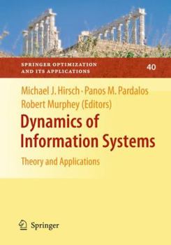 Hardcover Dynamics of Information Systems: Theory and Applications Book