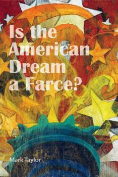 Paperback Is the American Dream a Farce? Book
