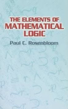 Paperback The Elements of Mathematical Logic Book