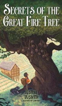 Hardcover Secrets of the Great Fire Tree Book