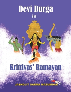 Paperback Devi Durga in Krittivas' Ramayan Book