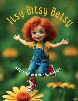 Paperback Itsy Bitsy Betsy Book
