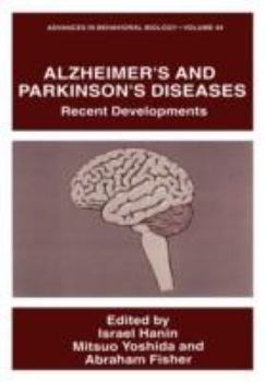 Hardcover Alzheimer's and Parkinson's Diseases: Recent Developments Book