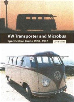 Hardcover VW Transporter & Microbus Specification Guide 1950-1967 Book