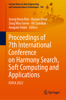 Hardcover Proceedings of 7th International Conference on Harmony Search, Soft Computing and Applications: Ichsa 2022 Book