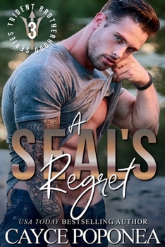 Paperback A SEALs Regret (Trident Brotherhood) Book