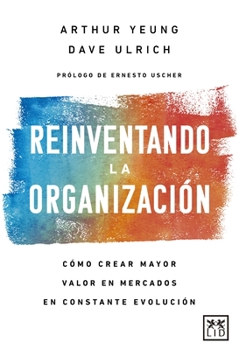 Paperback Reinventando La Organización [Spanish] Book