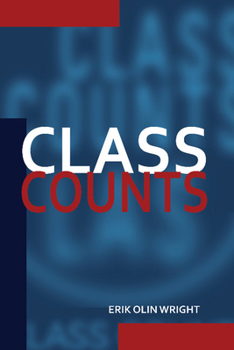 Paperback Class Counts: Comparative Studies in Class Analysis Book
