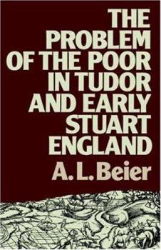 Paperback The Problem of the Poor in Tudor and Early Stuart England Book