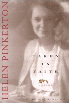 Paperback Taken in Faith: Poems Book