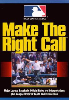 Paperback Make the Right Call Book