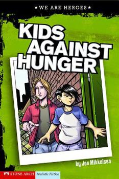 Hardcover Kids Against Hunger Book