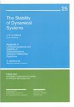 Paperback The Stability of Dynamical Systems Book