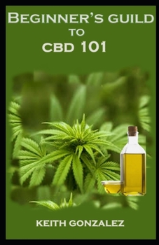 Paperback Beginner's guide to CBD Book