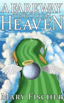 Paperback A Fareway Through Heaven Book