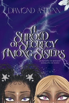Paperback A Shroud Of Secrecy Among Sisters: Part One Book