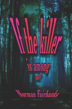 Paperback If the killer is among us? Book