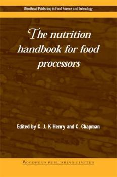 Hardcover The Nutrition Handbook for Food Processors Book