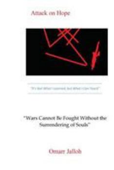 Paperback Attack on Hope: "It's Not What I Learned, but What I Can Teach" Book