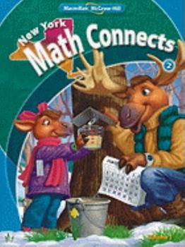 Paperback NY Math Connects, Grade 2, Consumable Student Edition, Volume 1 (New York Math Connects) Book