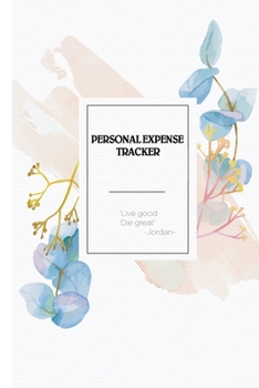 Paperback Personal expense tracker: Expense tracker bill organizer notebook to manage personal finance (120 pages - 6 x 9'') Finance Journal planning work Book