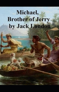 Paperback Michael, Brother of Jerry: Illustrated Edition Book