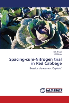 Paperback Spacing-cum-Nitrogen trial in Red Cabbage Book