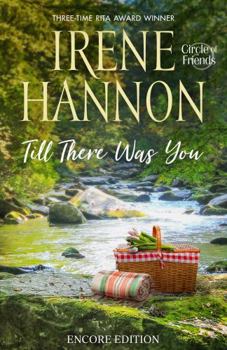 Paperback Till There Was You: Encore Edition (Circle of Friends) Book