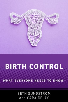 Paperback Birth Control: What Everyone Needs to Know(r) Book