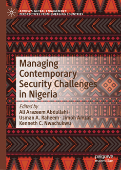 Hardcover Managing Contemporary Security Challenges in Nigeria Book
