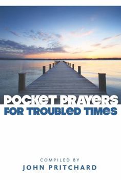 Paperback Pocket Prayers for Troubled Times Book