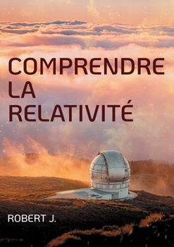 Paperback Comprendre la relativité [French] Book