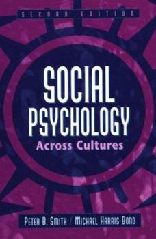 Paperback Social Psychology Across Cultures Book