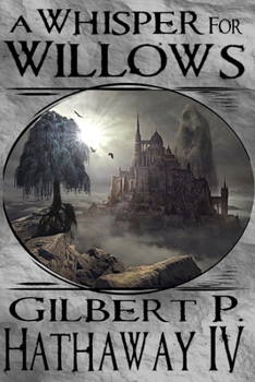 Paperback A Whisper for Willows Book