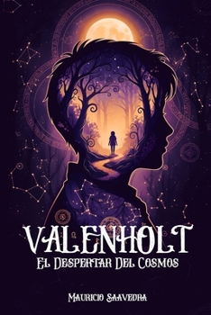 Paperback Valenholt El Despertar del Cosmos [Spanish] Book