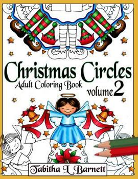 Paperback Christmas Circles Volume 2: Adult Christmas Mandala Coloring Book