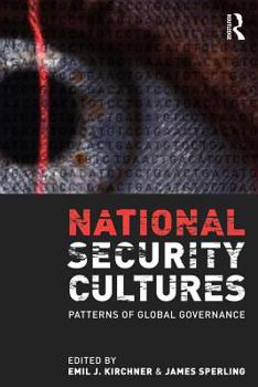 Paperback National Security Cultures: Patterns of Global Governance Book